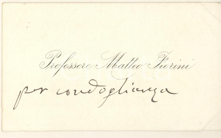 Autografo originale 1890 ca BOLOGNA Prof. Matteo FIORINI cartografo  Biglietto da visita autografo 1