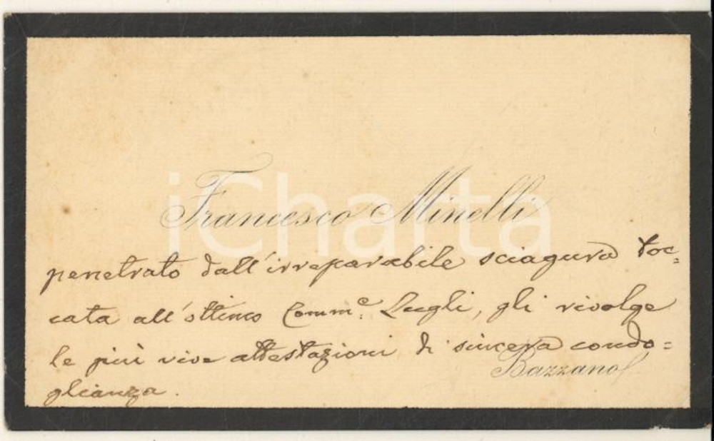 Autografo originale 1890 ca BAZZANO BO Francesco MINELLI  Biglietto da visita autografo 1