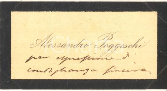 Autografo originale 1890 ca BOLOGNA Alessandro POGGESCHI  Biglietto da visita autografo 1