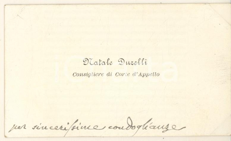 Autografo originale 1890 ca BOLOGNA Natale DURELLI Consigliere Corte d Appello  Biglietto autografo 1