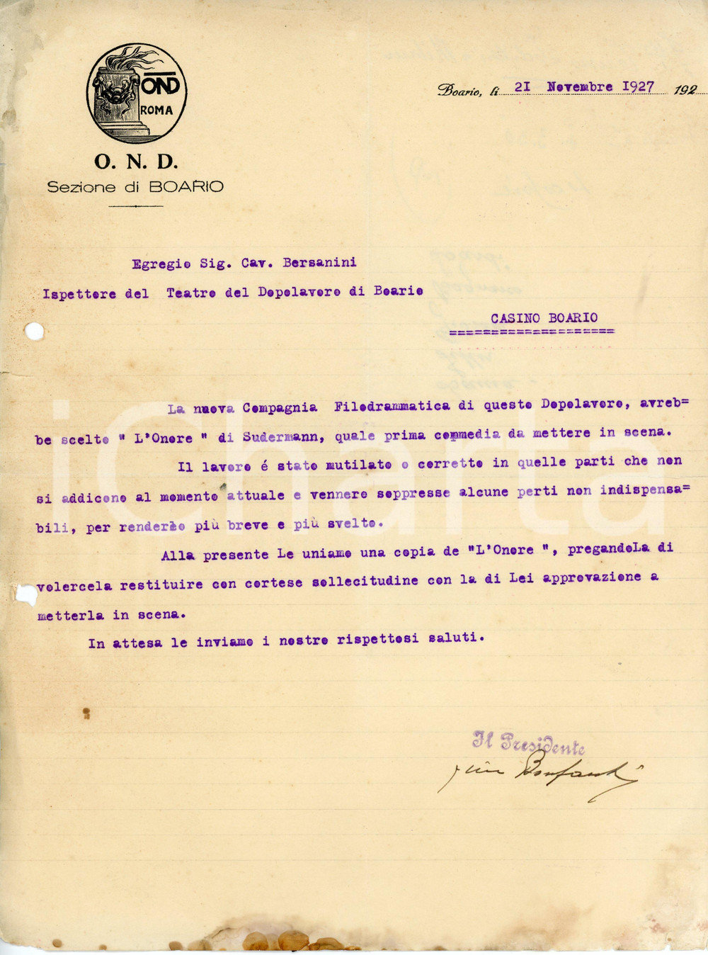 1927 CASINO BOARIO Filodrammatica OND chiede approvazione per messa in scena Lettera dattiloscritta d'epoca in cui la compagnia filodrammatica di Boario, chiede l'approvazione per la messa in scena de "L'onore" di Sudermann.  CONDIZIONI:VERY POOR/gravemente danneggiato Piegature centrali d'epoca, macchie al margine inferiore, strappi ai margini, fori da classificatore al margine sinistroFORMATO: 22x29cm  originale e autentica 1