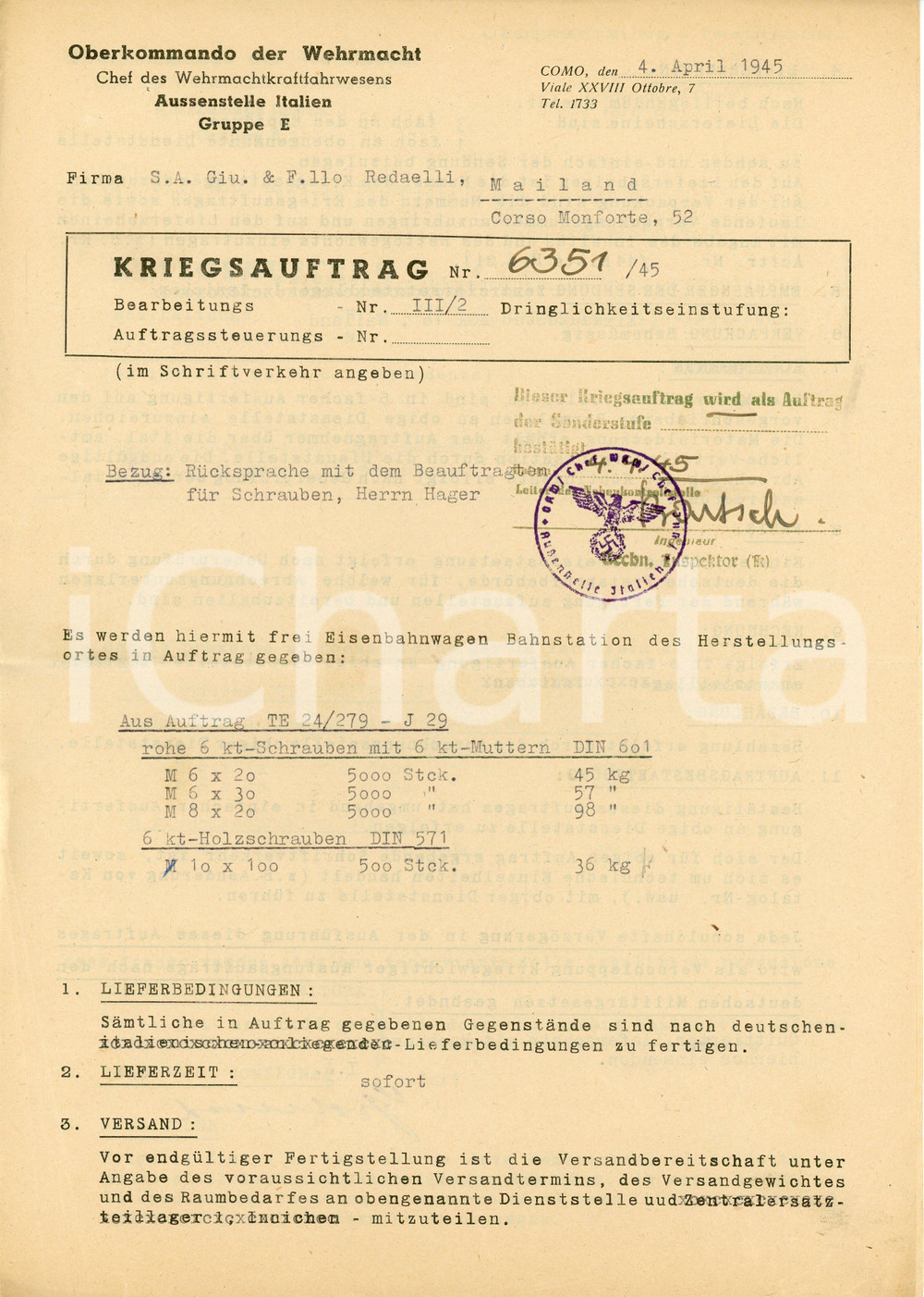 1945 COMO Oberkommando WEHRMACHT Ordine viti ai Fratelli REDAELLI di Milano Lettera dattiloscritta e a stampa, d'epoca.  CONDIZIONI:FAIR/discreto Piegatura centrale d'epoca, gualciture ai marginiFORMATO: 21x30 cm  originale e autentica 1