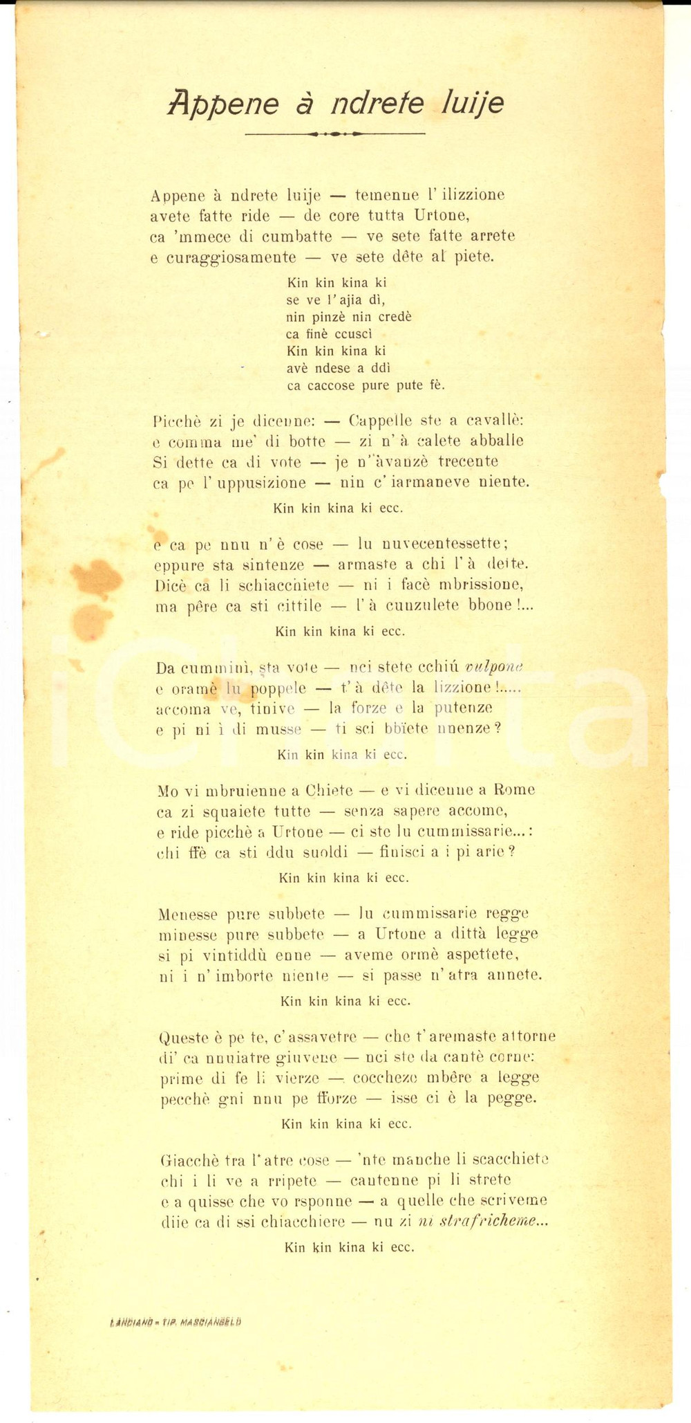 1910 ca ABRUZZO Poesia dialettale "Appene à ndrete luije" Tip. Masciangelo Volantino a stampa. CONDIZIONI: FAIR (piegature d'epoca e lievi macchie)FORMATO: 14x32 cm   originale e autentica 1