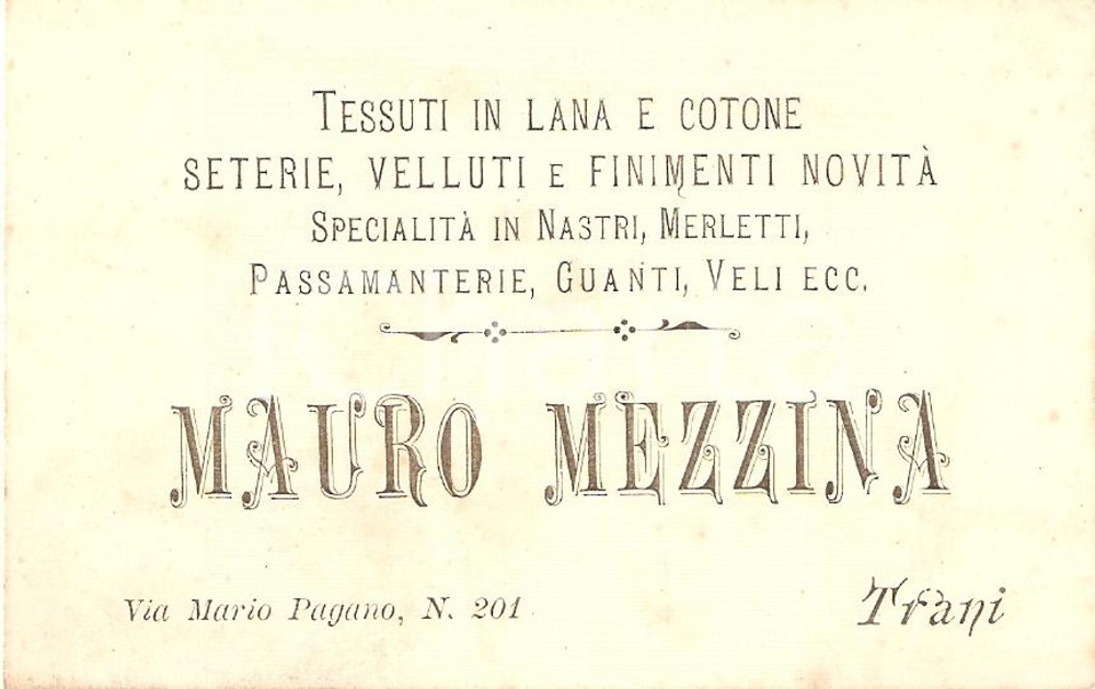Oggetto da collezione cartaceo 1920 circa TRANI (BT) Tessuti lana cotone Mauro MEZZINA *Biglietto 1