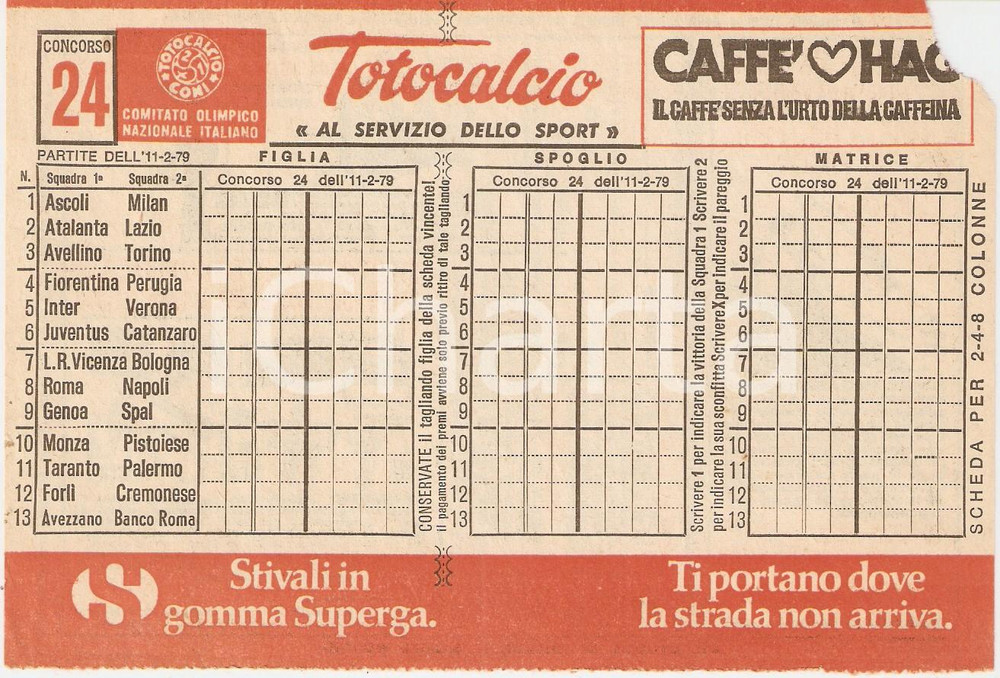 Materiale pubblicitario d’epoca 1979 CONI Schedina non giocata TOTOCALCIO Concorso 24 Serie A CAFFE  HAG 2 1