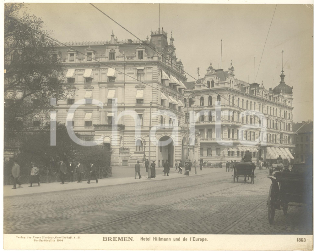 Fotografia d epoca originale 1904 BREMEN GERMANY Hotel Hillmann und de l Europe Foto ANIMATA n. 1863 5 1