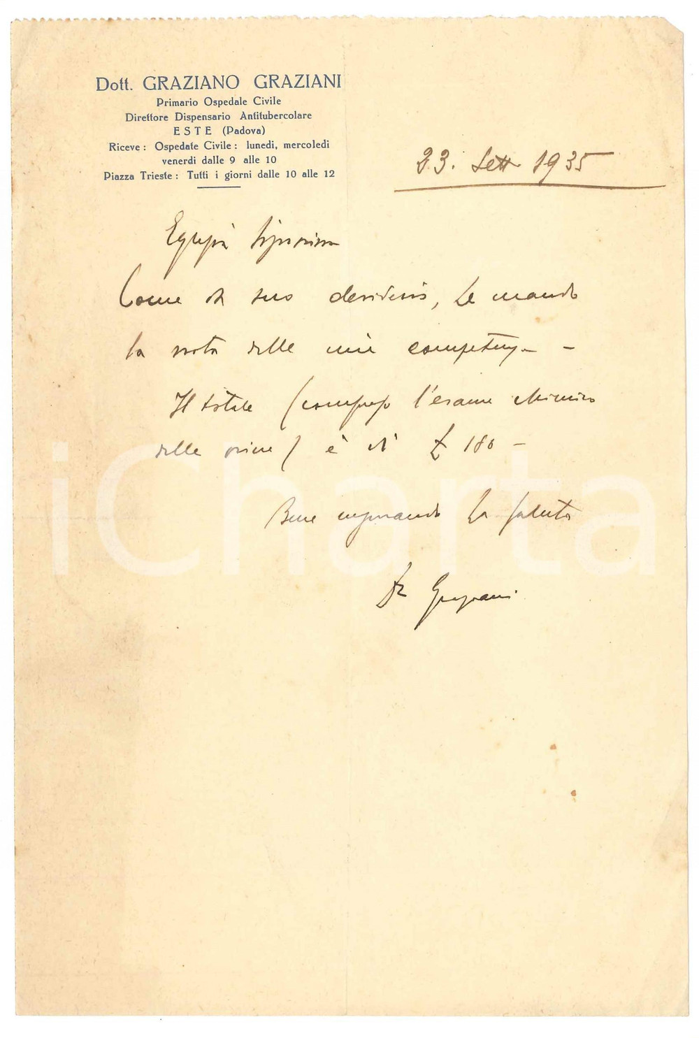 Documento originale, autentico 1935 ESTE Dott. Graziano GRAZIANI Primario Ospedale Civile  Lettera 1
