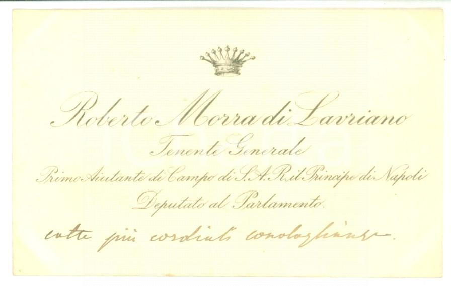 Autografo originale 1900 ca Condoglianze on. Roberto MORRA DI LAVRIANO E DELLA MONTA  Autografo 1