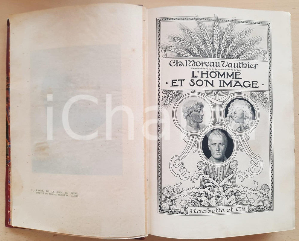 1910 ca Charles Moreau VAUTHIER L'homme et son image *HACHETTE Legatura editoriale in mezza pelle, titoli dorati al dorso.Numerose illustrazioni nel testo.EDITORE: Hachette - ParisPAGINE: 340 + indice delle tavole CONDIZIONI:POOR/danneggiato buone condizioni complessive, ma ingiallimenti alle veline protettive delle immagini a piena pagina; macchie alle pagine finali; tracce d'uso alla copertaFORMATO: 21x32 cm originale e autentica 1