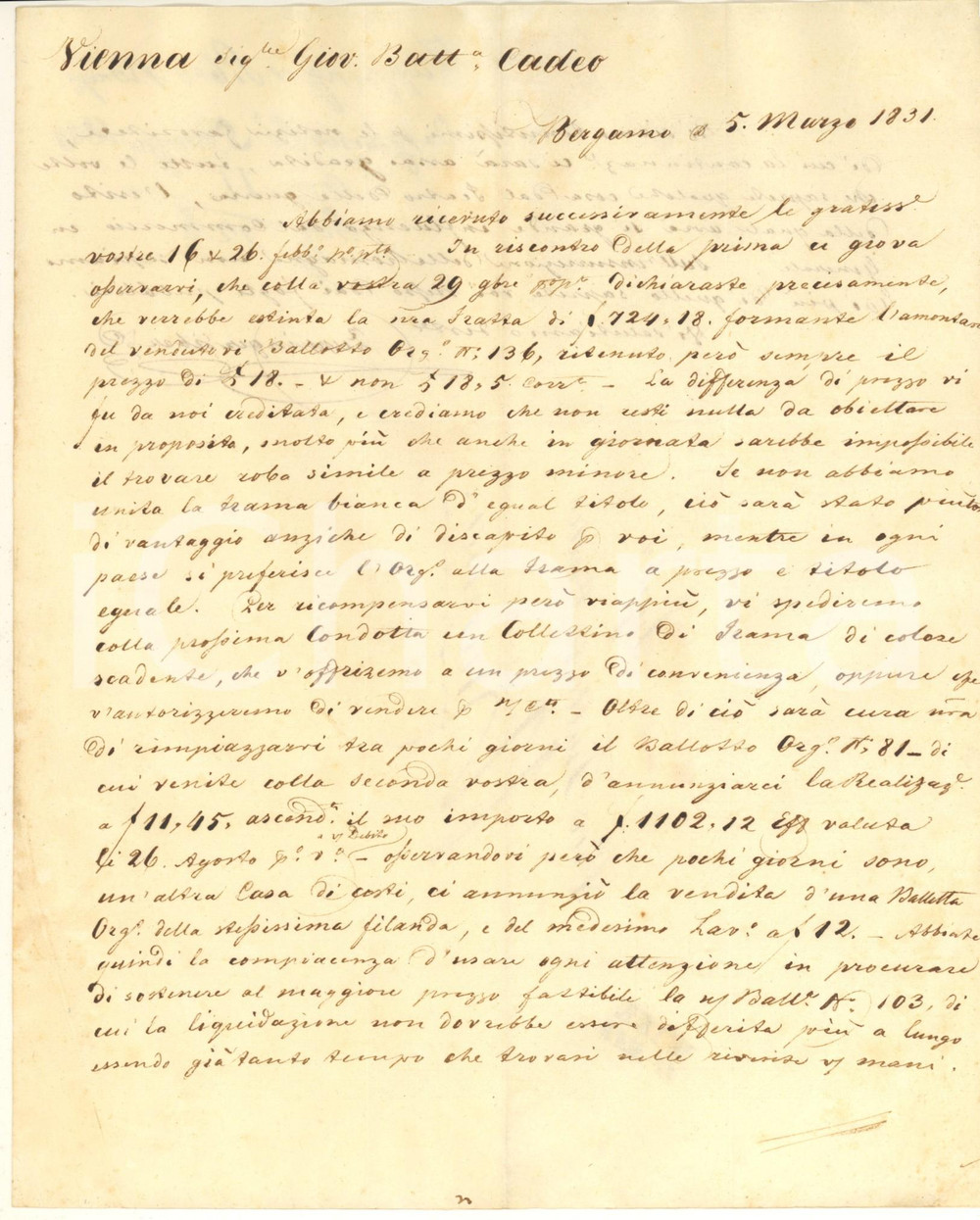 Documento originale, autentico 1831 BERGAMO Lettera ditta SIEBER  ZUPPINGER su vendita trama e guerre in corso 1