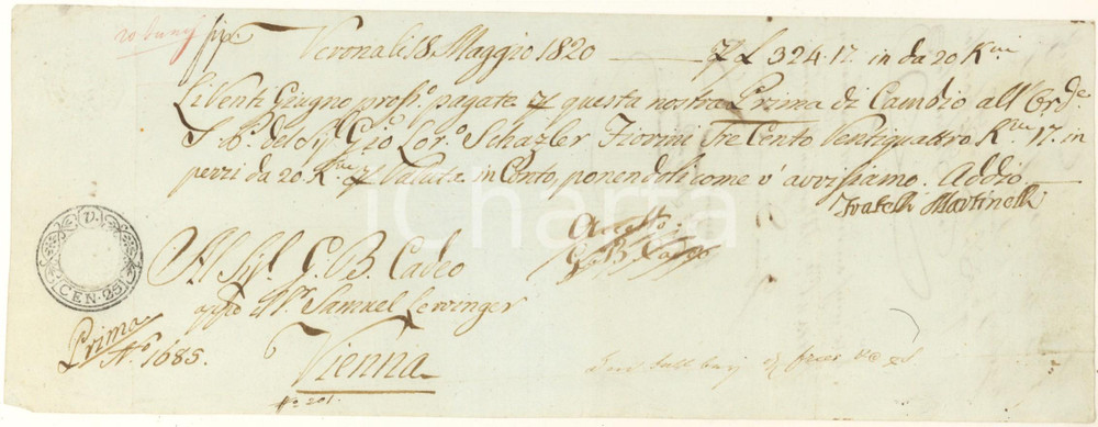 Oggetto da collezione cartaceo 1820 VERONA Cambiale Fratelli MARTINELLI pro Giovanni Lorenzo SCHAZLER 1
