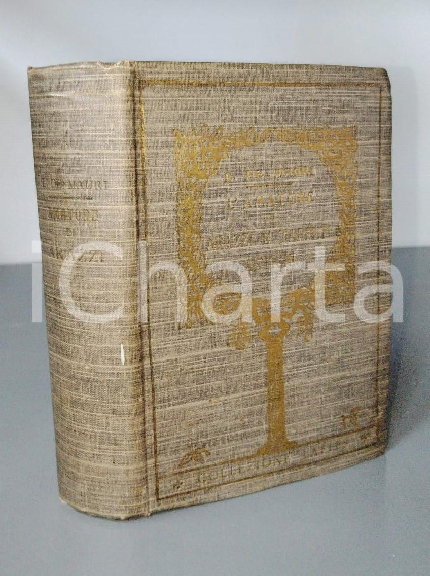 1908 L. DE MAURI L'amatore di arazzi e tappeti antichi S. LATTES Librai Editori Pubblicazione con copertina in cartoncino morbido.EDITORE: S. Lattes - Librai editori, Torino PAGINE: 387CONDIZIONI:FAIR/discreto Residui di nastro adesivo nelle prime pagine, bruniture diffuse, macchia al dorsoFORMATO: 11x16  cm originale e autentica 1