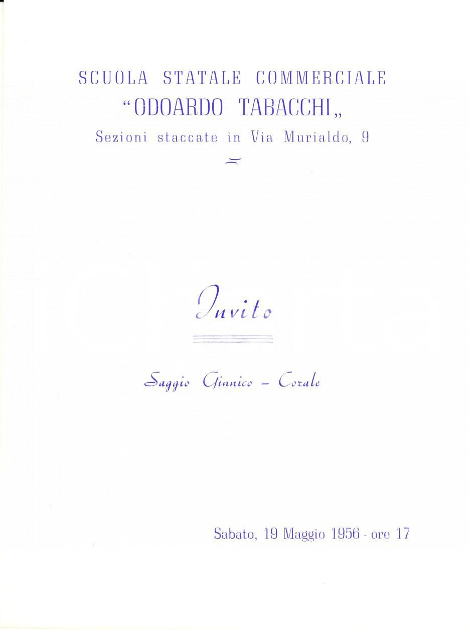 Documento originale, autentico 1956 MILANO Scuola commerciale Odoardo TABACCHI Invito saggio ginnicocorale 1