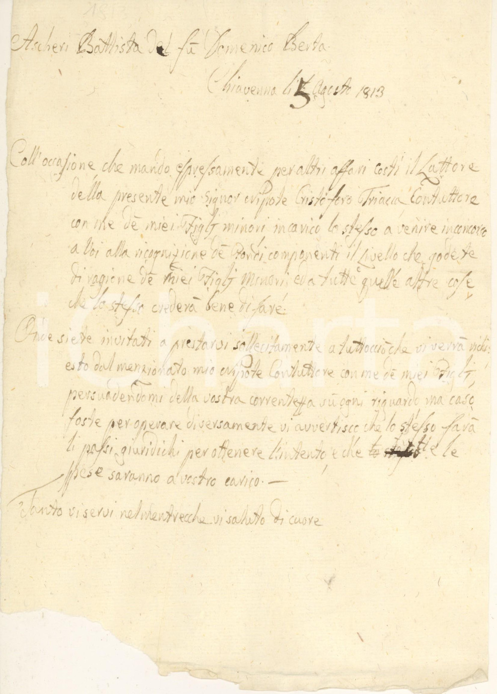 1813 CHIAVENNA Margherita TRIACA invia il nipote per ricognizione fondi Lettera manoscritta, originale d'epoca, redatta da Margherita, vedova Triaca, che annuncia l'invio del nipote Cristoforo per la ricognizione dei fondi componenti un  livello di proprietà dei figli minori.PAGINE: 1 CONDIZIONI:FAIR/discreto lievi piegature d'epoca; mancanza angolareFORMATO: 20x30 cm originale e autentica 1