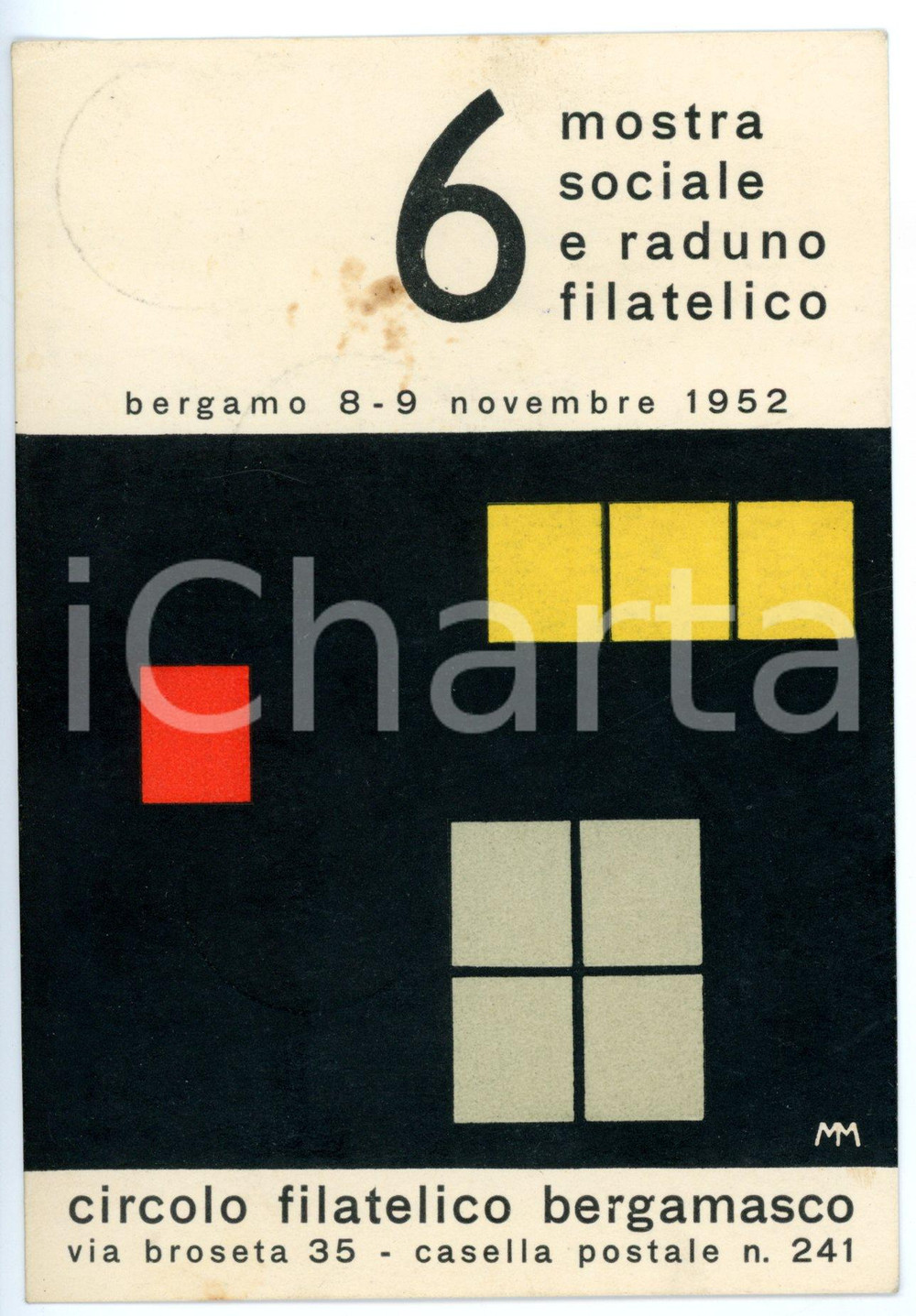 Cartolina originale da collezione 1952 BERGAMO 6 Mostra sociale e raduno filatelico  Timbro FDC Cartolina 1