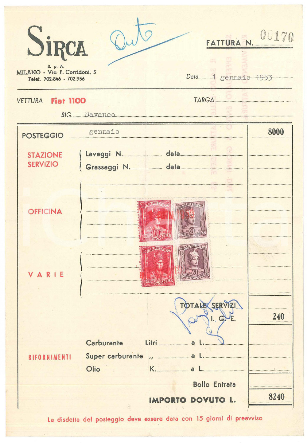 Documento originale, autentico 1953 MILANO Via F. Corridoni 5  Ditta SIRCA  Fattura posteggio FIAT 1100 1 1