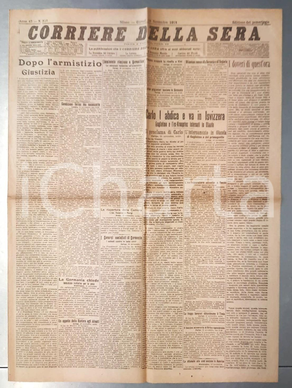 Giornale, rivista storica 1918 WW1 CORRIERE DELLA SERA Carlo I abdica e va in Svizzera  Dopo l armistizio 1