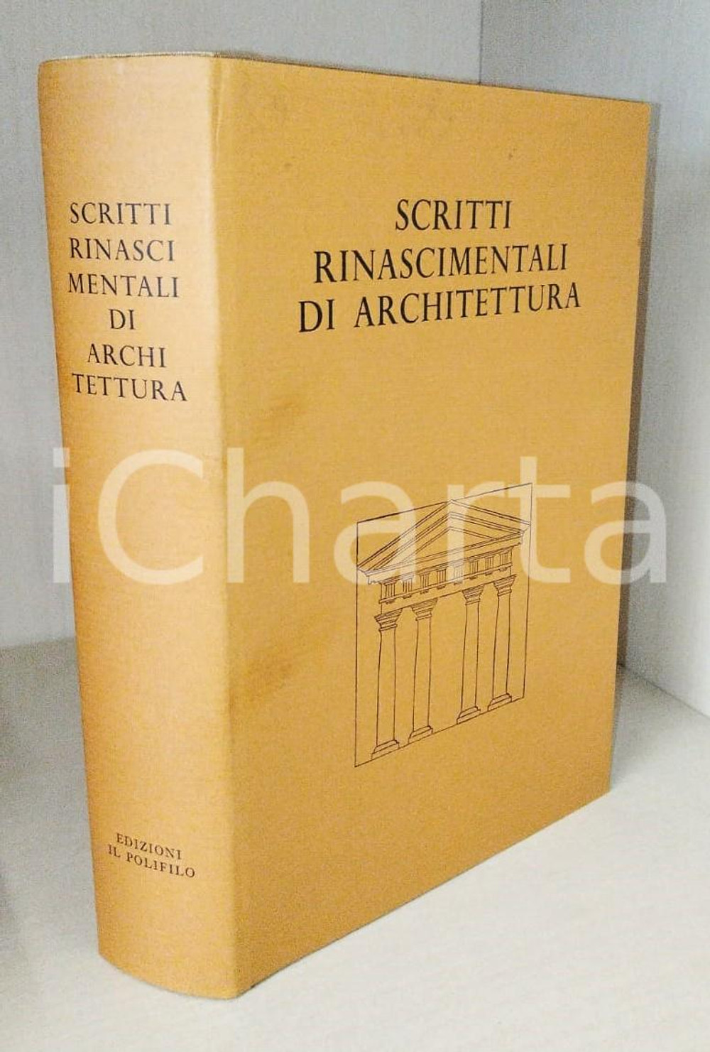 Libro, pubblicazione d epoca 1978 Scritti rinascimentali di architettura  Edizioni IL POLIFILO 1 1