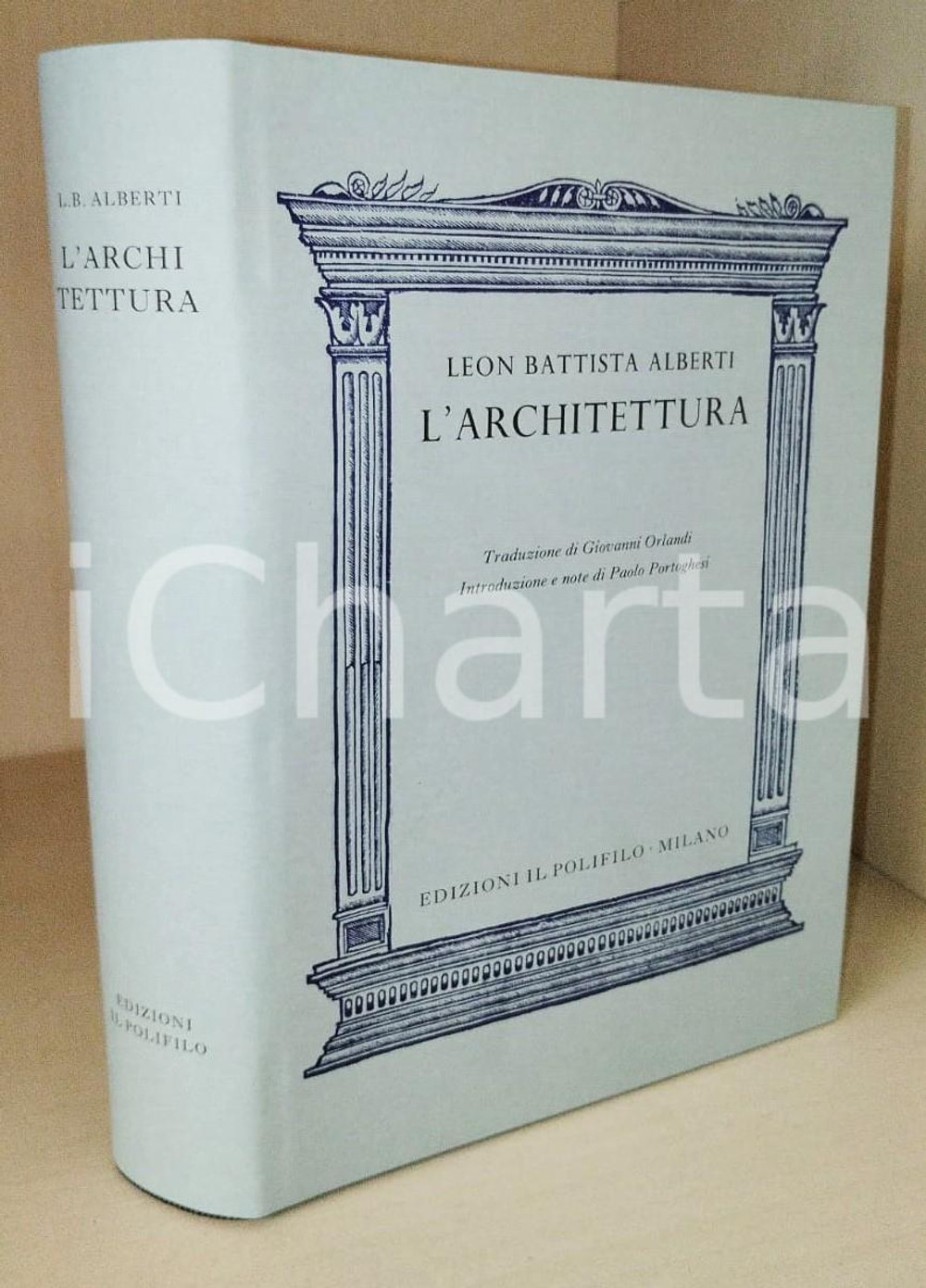 1989 Leon Battista ALBERTI L'architettura - Edizioni IL POLIFILO Pubblicazione con copertina rigida e sovraccoperta.Introduzione e note di Paolo Portoghesi.EDITORE: Edizioni Il Polifilo PAGINE: 580CONDIZIONI:FAIR/discreto Lievi segni d'usoFORMATO: 17x25 cm originale e autentica 1