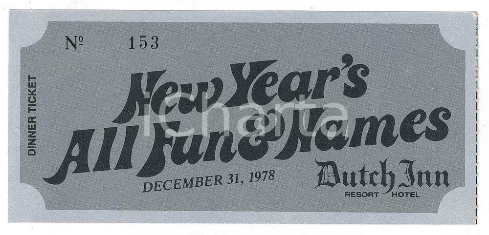 Oggetto da collezione cartaceo 1978 LAKE BUENA VISTA / FLORIDA DUTCH INN Resort Hotel  Ticket New Year s Party 1