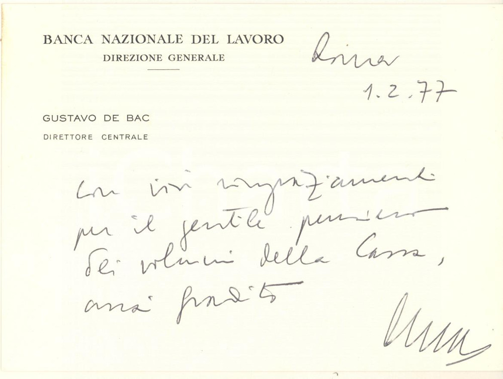 Autografo originale 1977 ROMA Gustavo DE BAC direttore BANCA NAZIONALE DEL LAVORO Autografo 1
