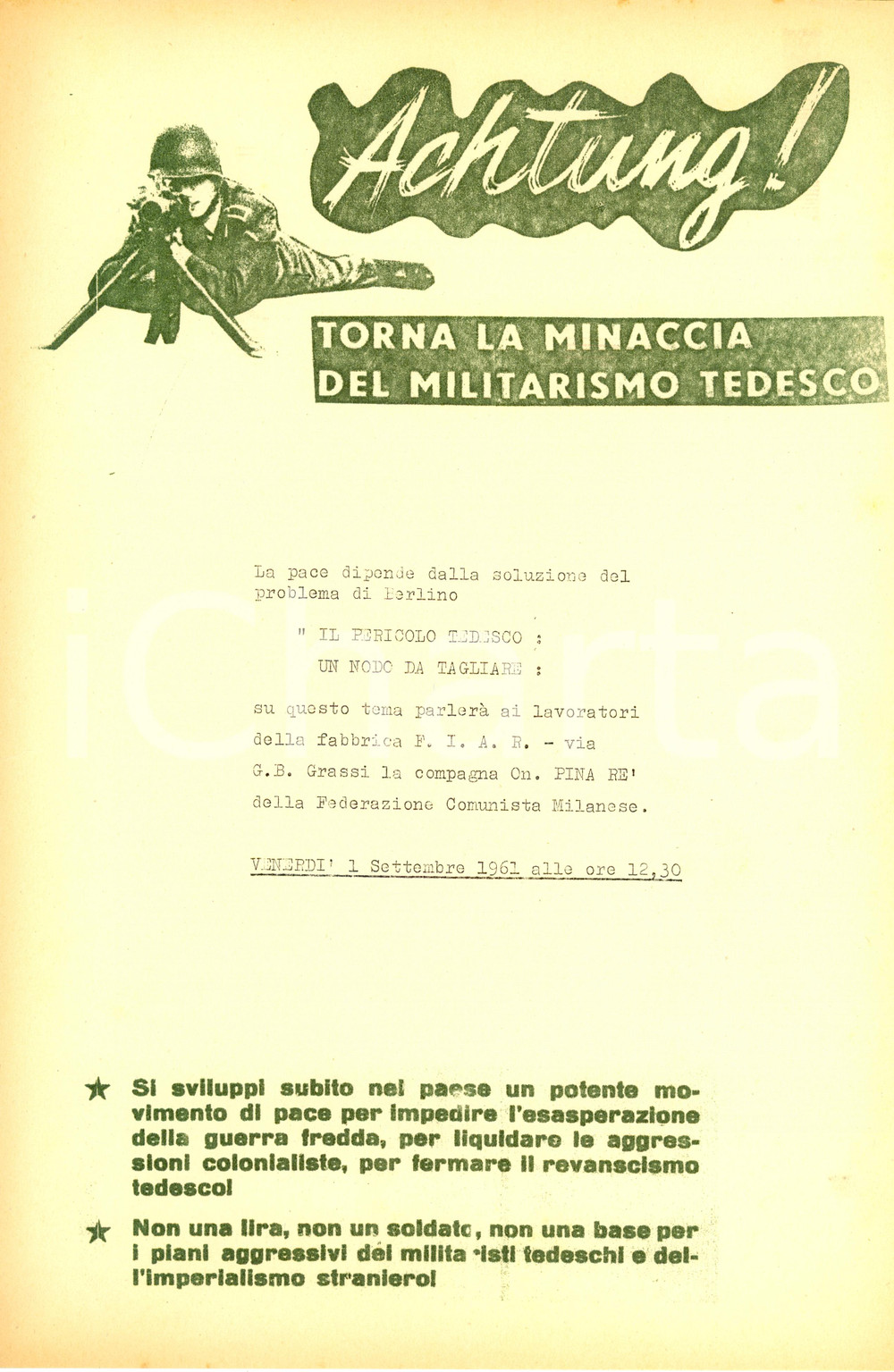 Materiale pubblicitario d’epoca 1961 MILANO PCI Pina RE contro il militarismo tedesco Volantino PROPAGANDA 2 1