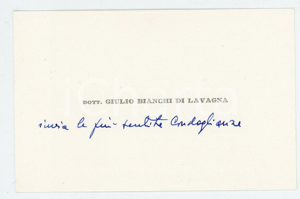 1971 Dott. Giulio BIANCHI DI LAVAGNA Biglietto di condoglianze AUTOGRAFO Biglietto da visita con messaggio di condoglianze autografo.  CONDIZIONI:GOOD/buonoFORMATO: 10x7 cm originale e autentica 1