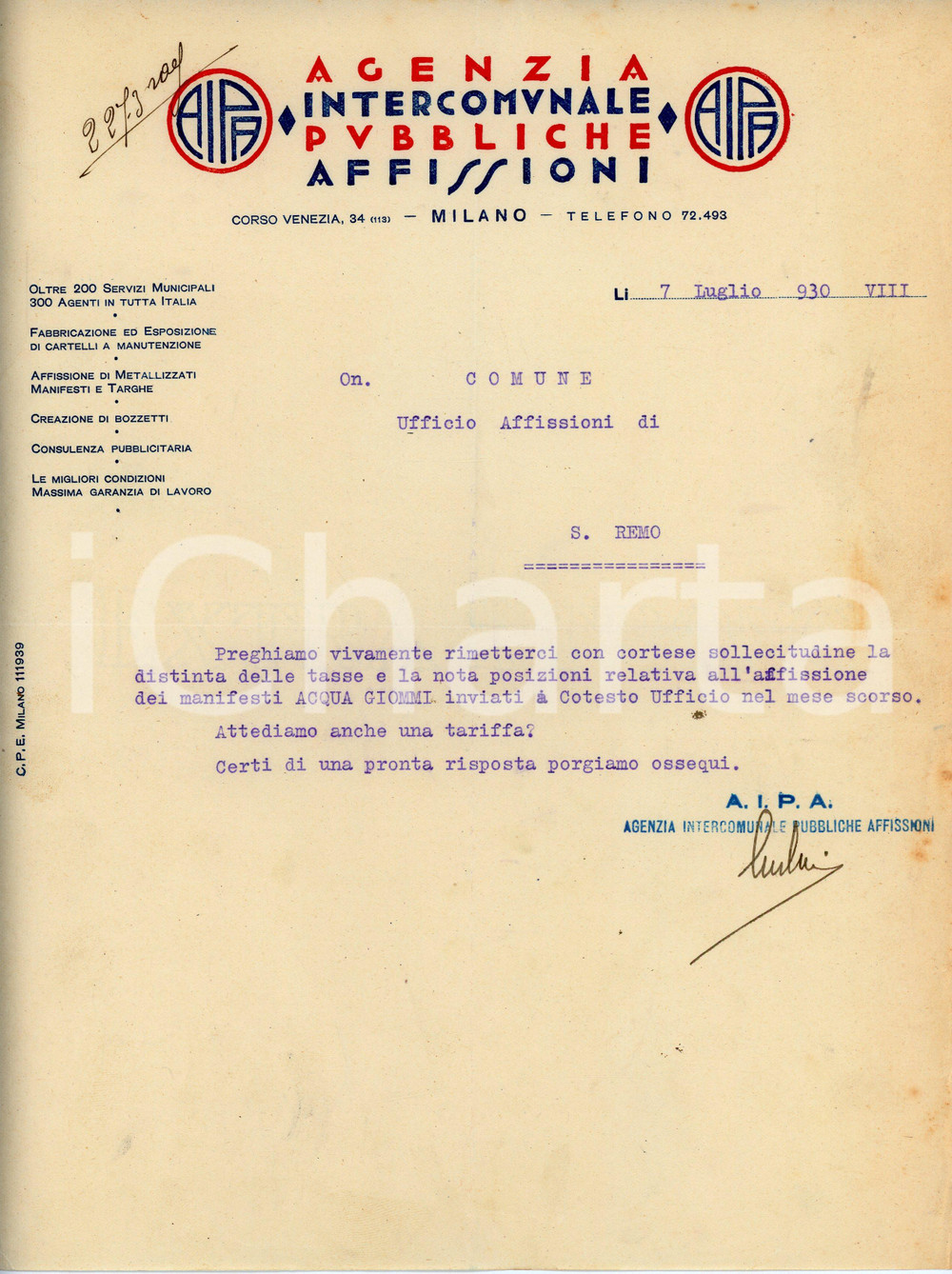1930 MILANO - AIPA Agenzia intercomunale pubbliche affissioni - Fattura 23x29 cm Documento d'epoca. CONDIZIONI:FAIR/discreto Piegature centrali d'epoca, bruniture diffuse, piccoli strappi al margine destroFORMATO: 23x29 cm originale e autentica 1