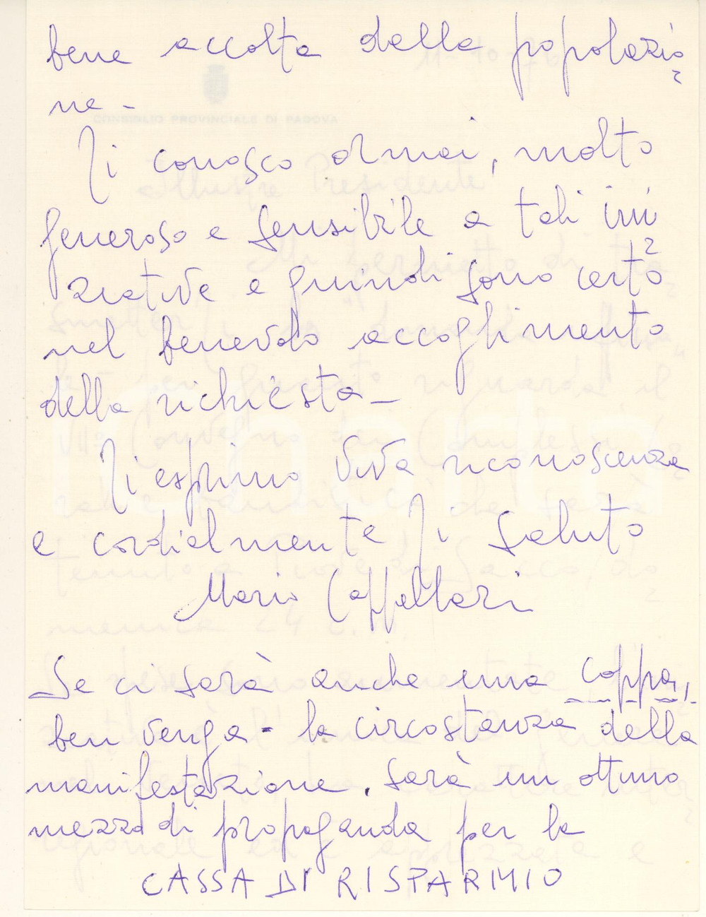 1976 PADOVA Consiglio Provinciale - Lettera Mario CAPPELLARI *Autografo Lettera autografa, originale d'epoca, nella quale Mario Cappellari chiede interessamento per il VII Convegno dei complessi corali e bandistici di Piove di Sacco.Su carta intestata "Consiglio Provinciale di Padova".PAGINE: 4 (1 bianca) CONDIZIONI:FAIR/discreto piegature d'epocaFORMATO: 17x23 cm originale e autentica 1
