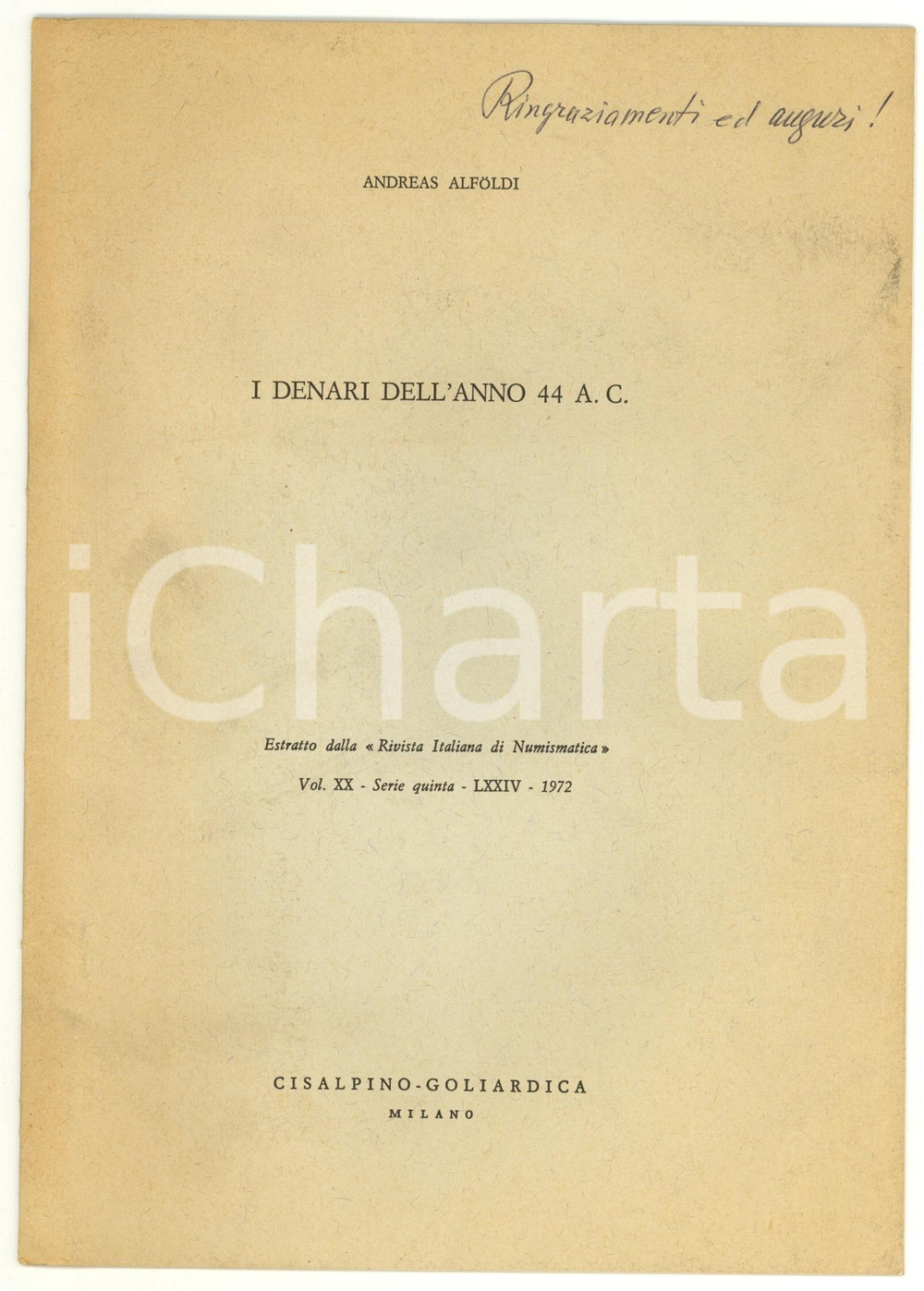 Oggetto da collezione cartaceo 1972 Andreas ALFOLDI I denari dell anno 44 A. C. 1