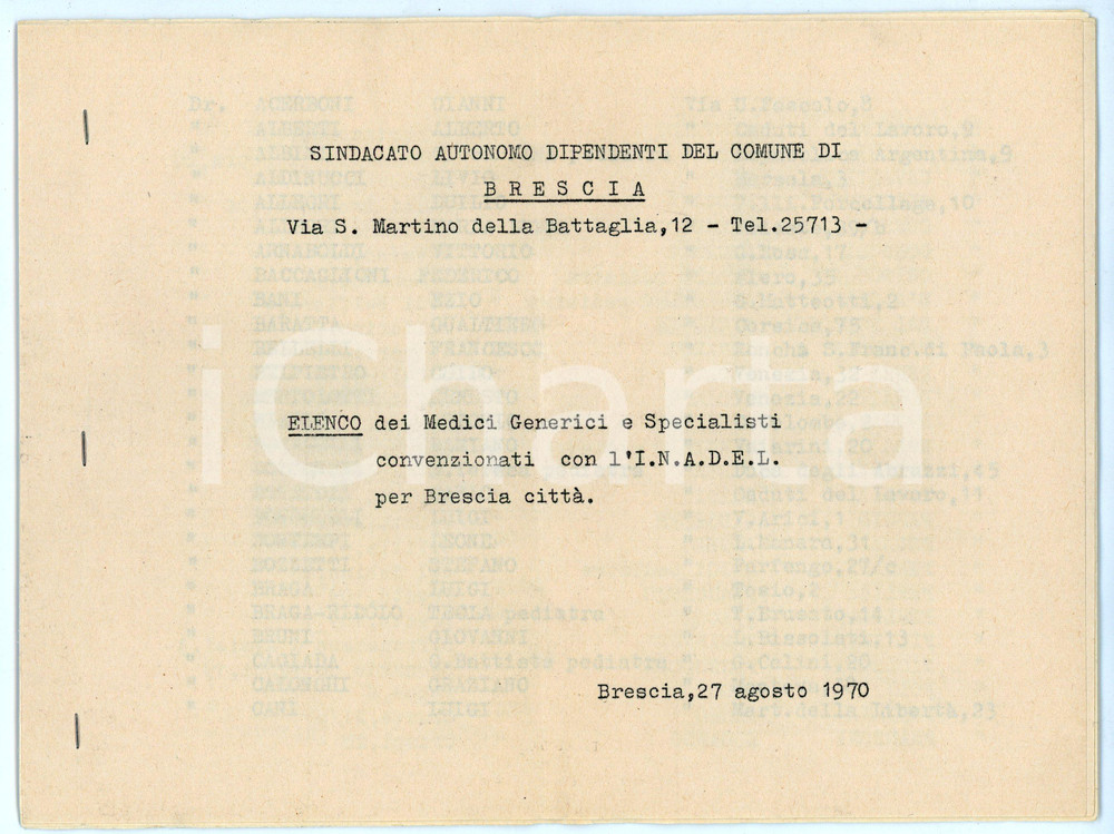 1970 BRESCIA Elenco medici convenzionati con INADEL Pubblicazione Pubblicazione d'epoca.  PAGINE: 13CONDIZIONI:FAIR/discreto Piegatura centrale d'epocaFORMATO: 22x16 cm originale e autentica 1