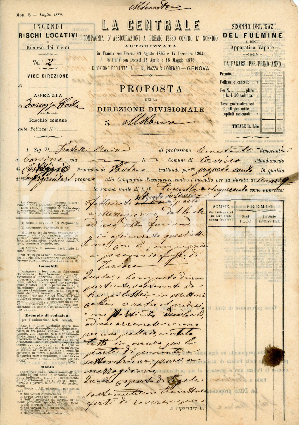 1881 TORRAZZA COSTE Assicurazioni LA CENTRALE Preventivo fabbricato a CORVINO Preventivo d'epoca.  CONDIZIONI:FAIR/discreto Piegature d'epoca, bruniture diffuse, gualcitureFORMATO: 18x27 cm originale e autentica 1