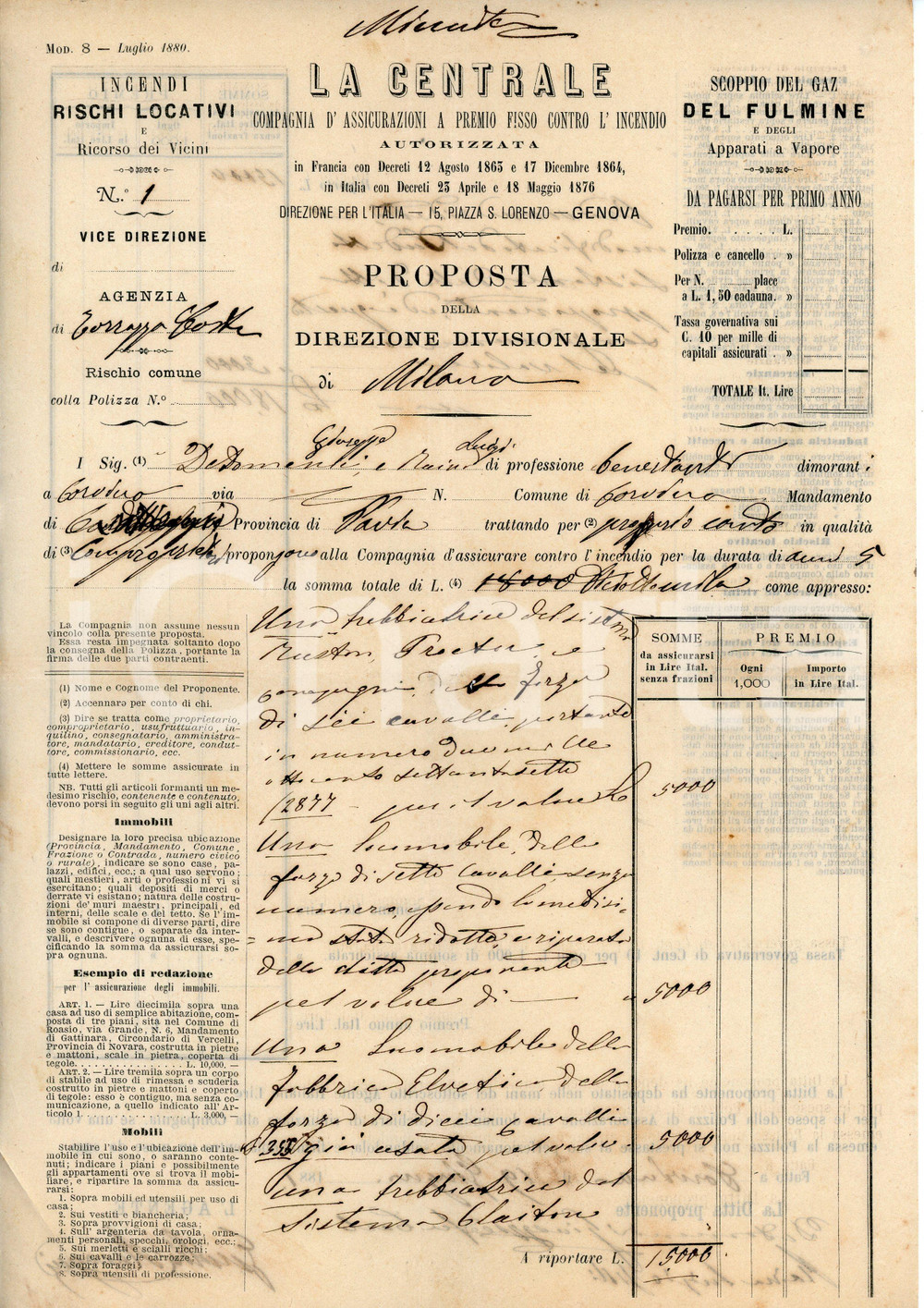 1881 TORRAZZA COSTE Ass. LA CENTRALE Preventivo assicurazione trebbiatrice 1 Preventivo d'epoca.  CONDIZIONI:FAIR/discreto Piegature d'epoca, bruniture diffuse, gualcitureFORMATO: 18x27 cm originale e autentica 1
