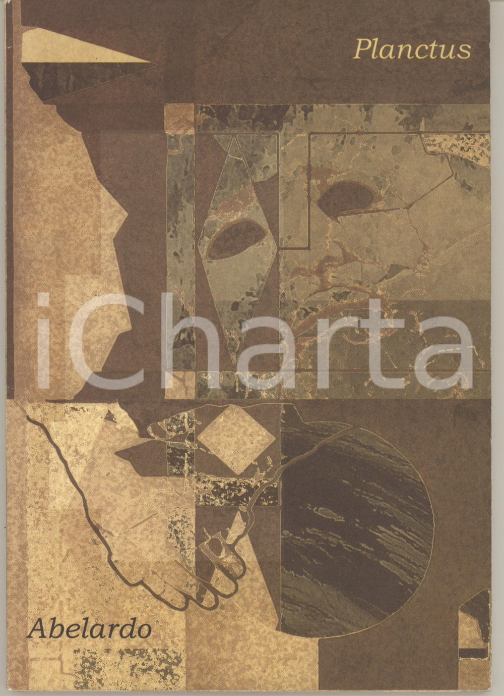 2002 Pietro ABELARDO Planctus - a cura di M. SANNELLI *Ed. La Finestra Brossura editoriale, con copertina illustrata flessibile.EDITORE: La Finestra - Trento PAGINE: 90CONDIZIONI:GOOD/buono minime tracce d'uso; piccola piegatura angolare in copertinaFORMATO: 18x24 cm originale e autentica 1