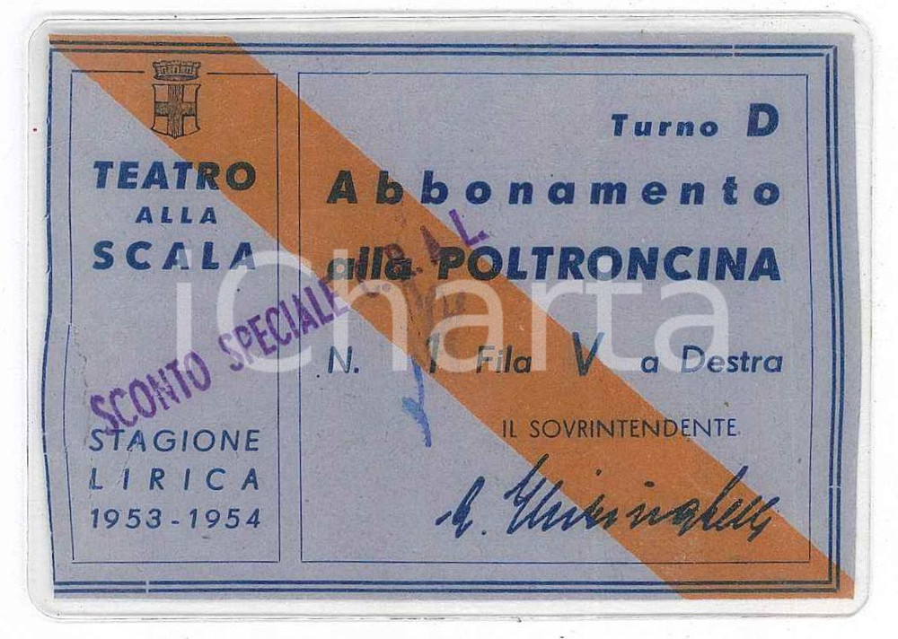 Oggetto da collezione cartaceo 1953 MILANO Teatro alla Scala  Abbonamento poltroncina Turno D Plastificato 1