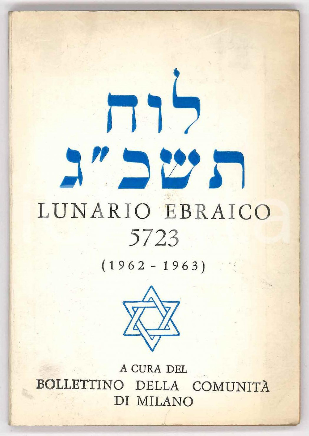Oggetto da collezione cartaceo 196263 COMUNITÀ DI MILANO Lunario ebraico  Anno 5723 95 pp. 1
