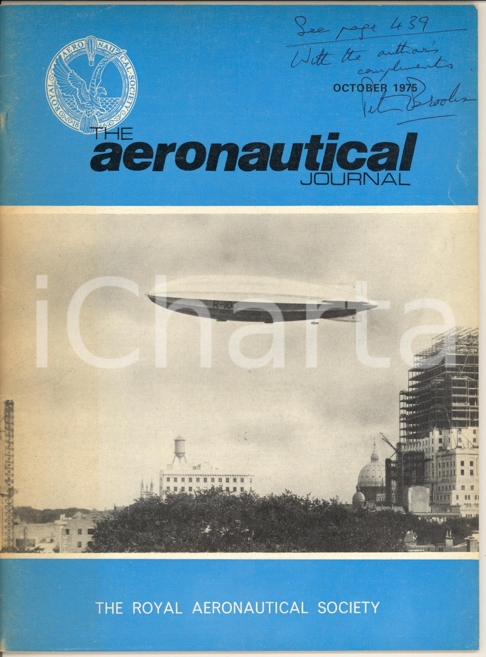 1975 The AERONAUTICAL JOURNAL Rivista con invio autografo Peter W. BROOKS Rivista illustrata originale d'epoca, con invio autografo in copertina di Peter W. Brooks (British Aircraft Corporation Ltd.).PAGINE: 50 CONDIZIONI:FAIR/discreto lievi tracce d'usoFORMATO: 21x28 cm originale e autentica 1