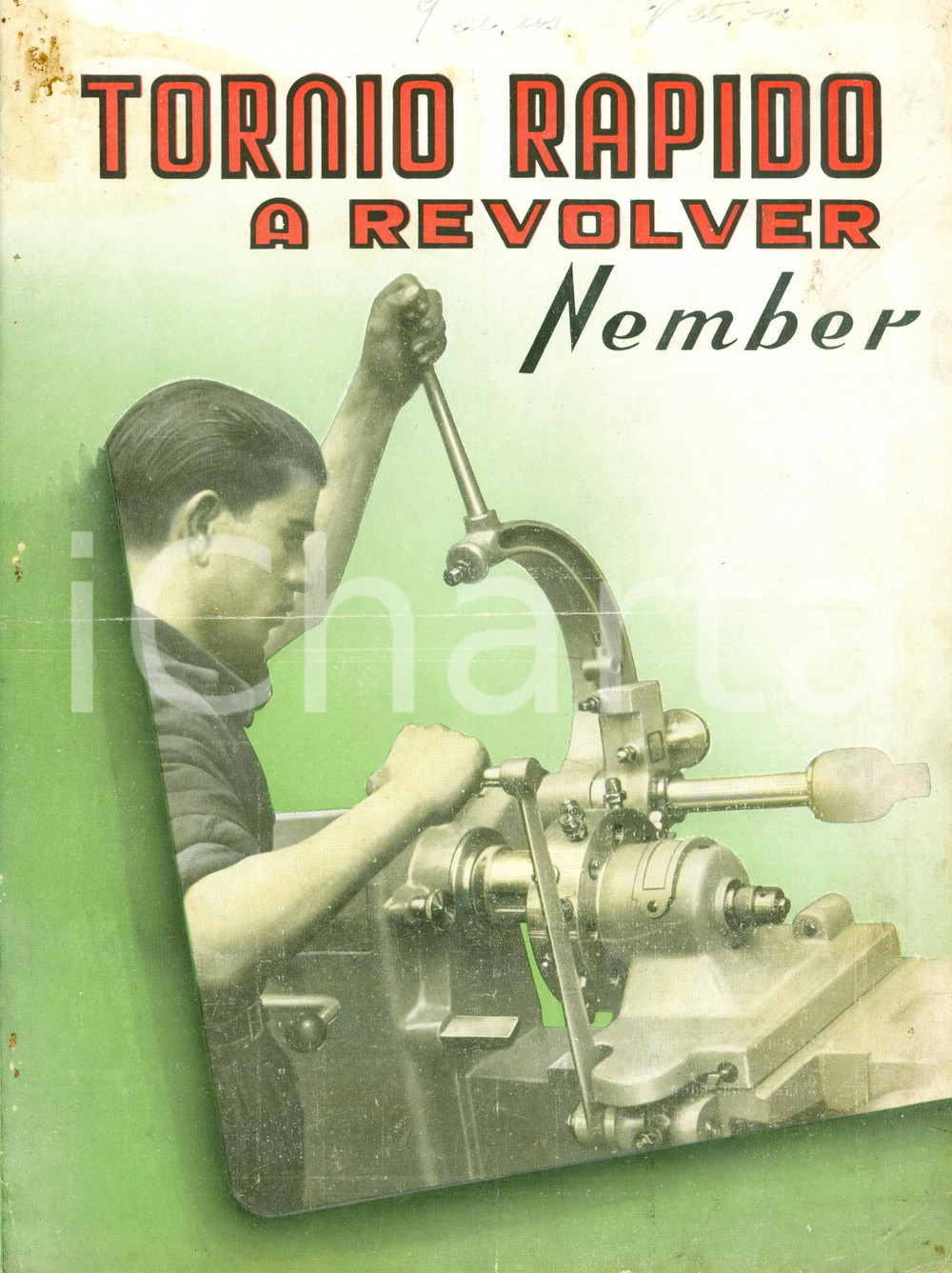 Materiale pubblicitario d’epoca 1950 ca NEMBER Tornio rapido a revolver Opuscolo ILLUSTRATO 1