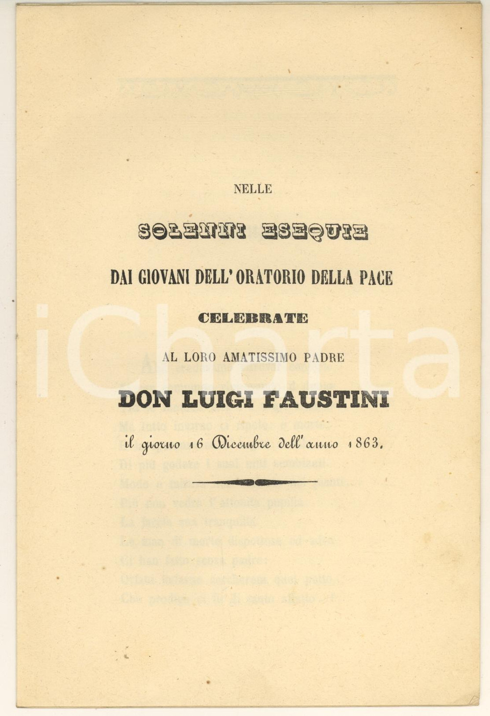 1863 BRESCIA Nelle solenni esequie celebrate al padre don Luigi Faustini Pubblicazione originale d'epoca, con vignetta sulla copertina cartacea.PAGINE: 8 CONDIZIONI:FAIR/discreto piegatura centrale d'epocaFORMATO: 14x20 cm originale e autentica 1