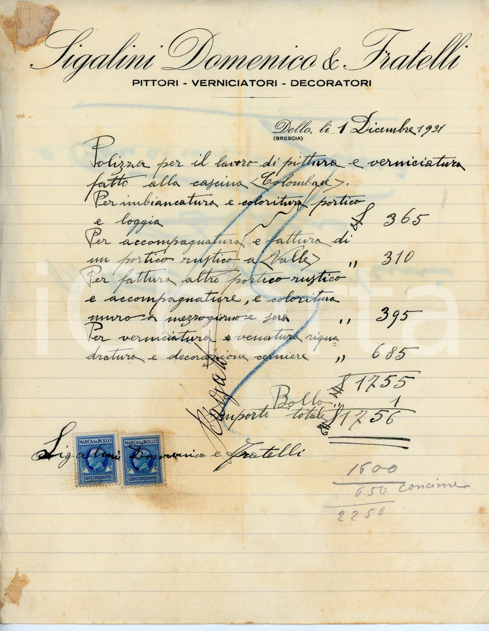 1931 DELLO (BS) Imbianchino Domenico SIGALINI Fattura per verniciatura 22x27 cm Fattura d'epoca. CONDIZIONI:FAIR/discreto Piegature centrali d'epoca, leggere bruniture, residuo di incollatura al margine superiore, piegatureFORMATO: 22x27 cm originale e autentica 1