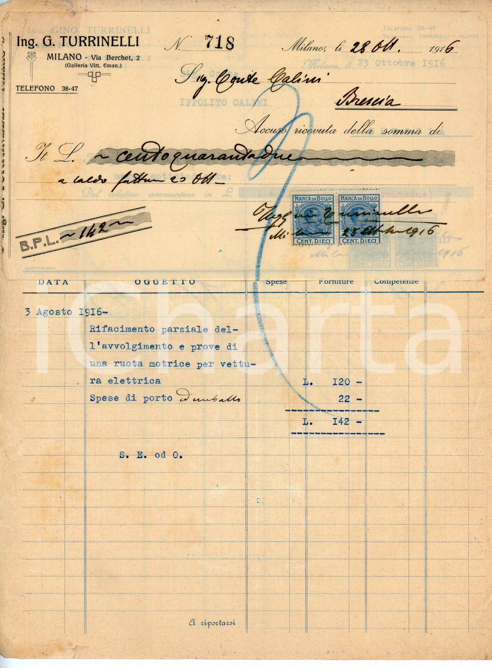 1916 MILANO Ing. G. TURRINELLI Fattura per il Conte Ippolito CALINI 22x29 cm Fattura d'epoca, con ricevuta. CONDIZIONI:FAIR/discreto Piegature centrali d'epoca, leggere bruniture, piegature, strappo al margine destroFORMATO: 22x29 cm originale e autentica 1
