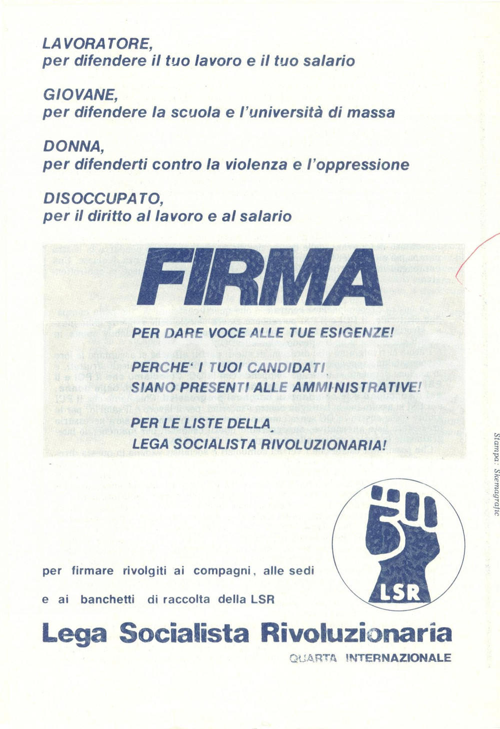 Materiale pubblicitario d’epoca 1980 LEGA SOCIALISTA RIVOLUZIONARIA Lavoratori donne vs DC  Amministrative 1