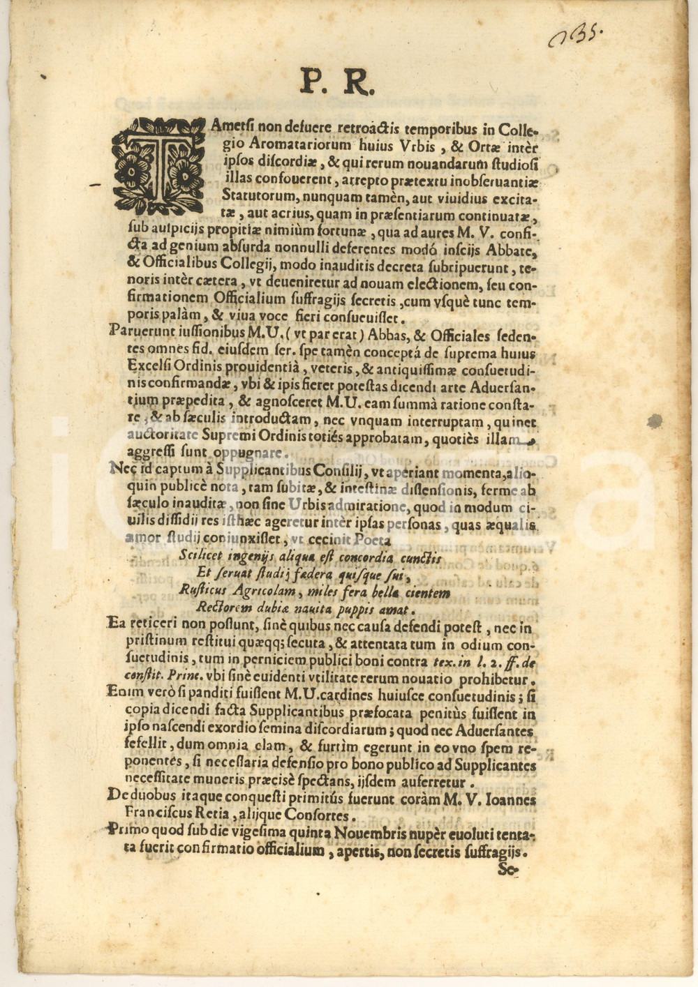 1720 ca MILANO Collegio degli Aromatari - Liti interne e osservanza Statuti Documento a stampa, originale d'epoca, relativo a liti interne al Collegio degli Aromatari di Milano e all'osservanza degli statuti.In lingua latina.Capolettera ornato.PAGINE: 8 (3 bianche) CONDIZIONI:FAIR/discreto fioriture marginaliFORMATO: 20x28 cm originale e autentica 1