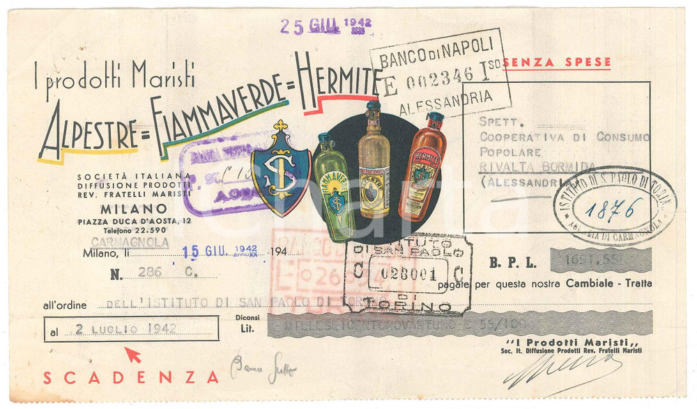 Documento originale, autentico 1942 CARMAGNOLA TO Prodotti MARISTI Alpestre Fiammaverde HERMITE Cambiale 1