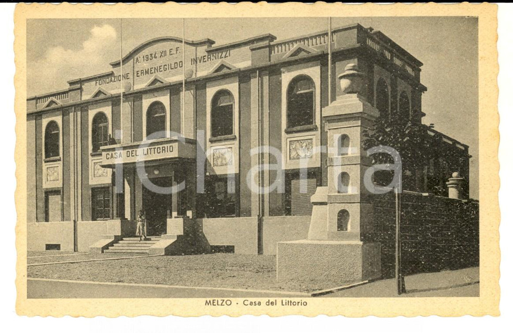 Cartolina originale da collezione 1942 MELZO MI Casa del Littorio Fondazione Ermenegildo INVERNIZZI Cartolina 1