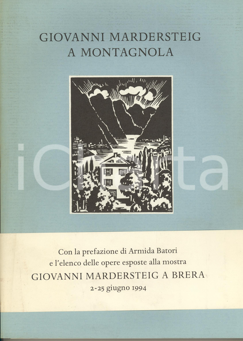 1993 Giovanni Mardersteig a Montagnola - Nascita dell'Officina BODONI *Catalogo Legatura editoriale in cartoncino con illustrazione applicata sulla coperta anteriore.Catalogo prodotto in occasione della mostra "Giovanni Mardersteig a Montagnola - La nascita dell'Officina Bodoni 1922-1927" (15 ottobre-21 novembre 1993 Montagnola, Lugano), con testi di Letizia Tedeschi e Ottavio Besomi. Testi in italiano/tedesco.Completo di opuscolo della presentazione della mostra tenutatesi alla Biblioteca Braidense nel giugno 1994, con l'elenco delle opere esposte e una presentazione di Armida Batori.PAGINE: 107EDITORE: Valdonega - Verona CONDIZIONI:GOOD/buono minime tracce d'usoFORMATO: 22x30 cm originale e autentica 1