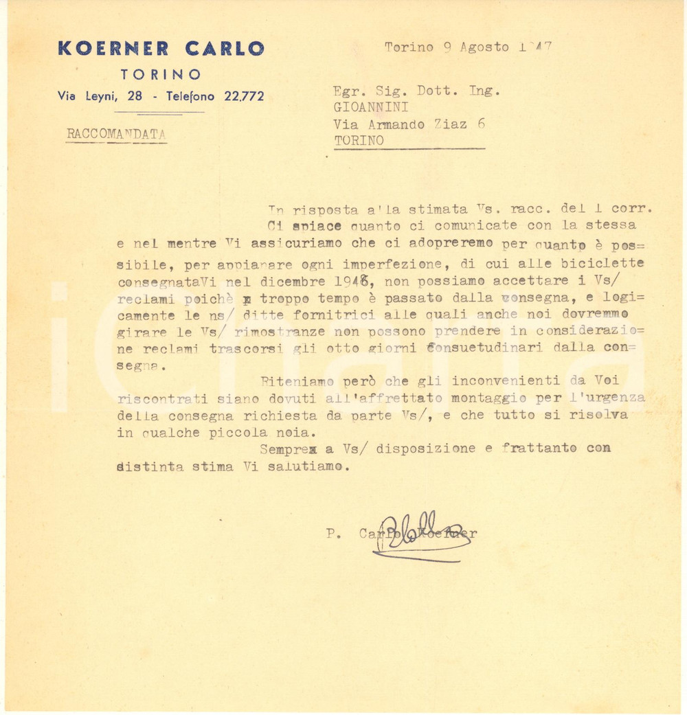 Documento originale, autentico 1947 TORINO Via Leyni 28   Carlo KOERNER  Lettera per reclamo biciclette 1