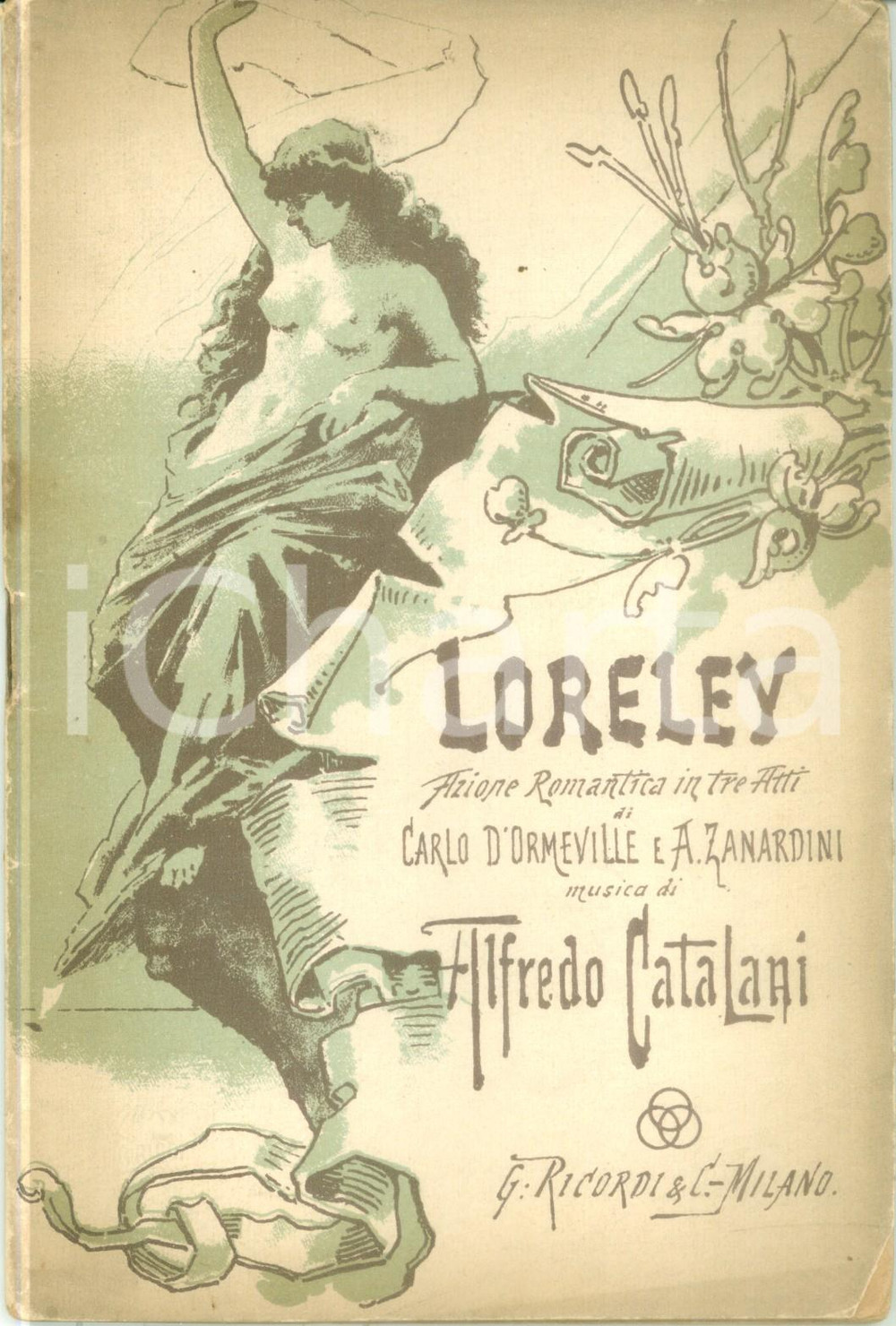 Oggetto da collezione cartaceo 1917 Carlo D ORMEVILLE Alfredo CATALANI Loreley Azione romantica Libretto 1