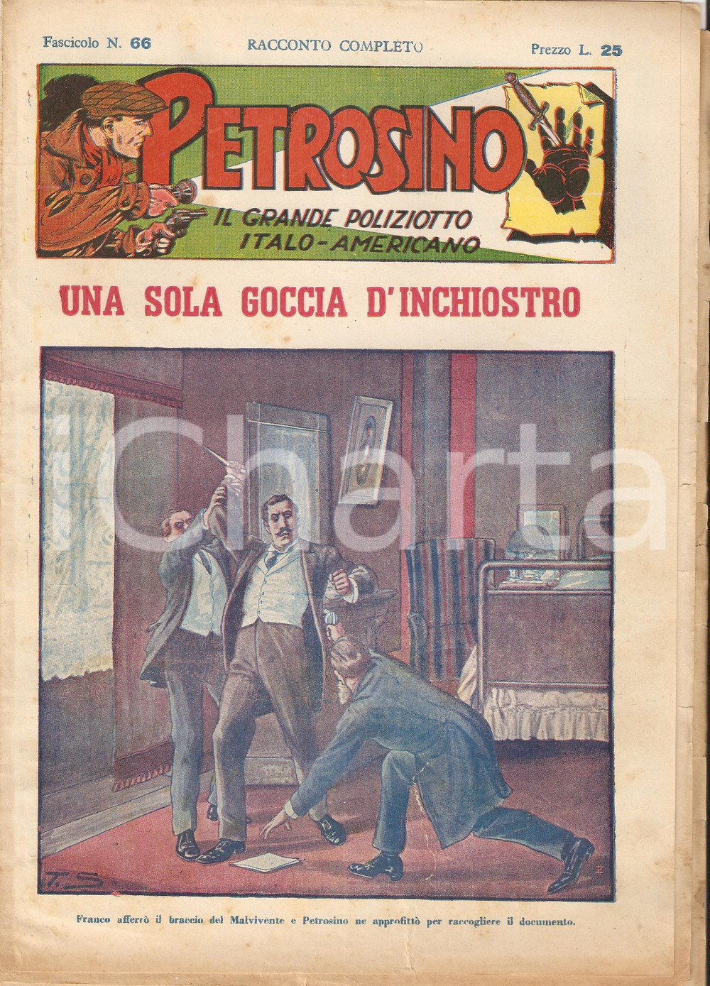 Giornale, rivista storica 1949 POLIZIESCO Giuseppe PETROSINO  Una sola goccia d inchiostro Fascicolo 66 1