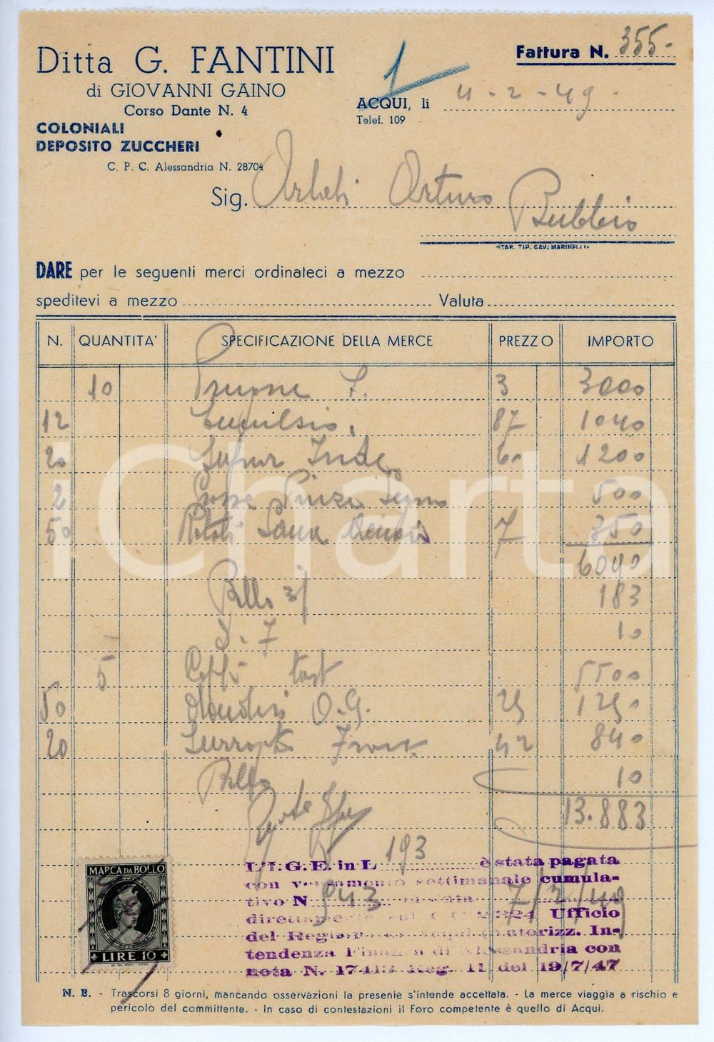 Documento originale, autentico 1949 ca ACQUI TERME Corso Dante, 4  Ditta G. FANTINI Coloniali  Fattura 1